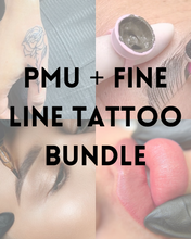 Load image into Gallery viewer, PMU + Fine Line Tattoo Bundle