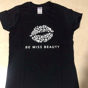 Be Miss Beauty Tshirt